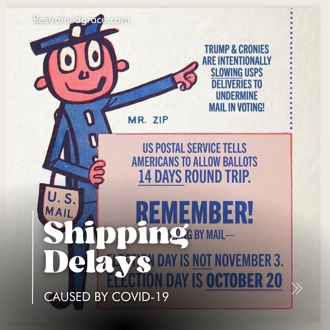 Shipping Delays Caused by COVID19 & GOP Efforts to Destroy the USPS