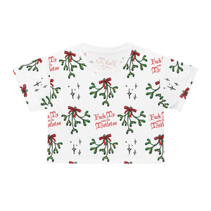 Fuck Me Under the Mistletoe - Crop Tee Crop Top Restrained Grace