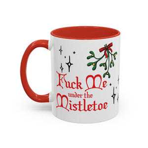 Fuck Me Under the Mistletoe - Retro Christmas Mug Mug Restrained Grace