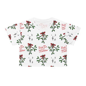 Fuck Me Under the Mistletoe - Crop Tee Crop Top Restrained Grace