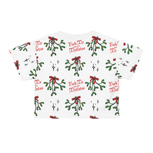 Fuck Me Under the Mistletoe - Crop Tee Crop Top Restrained Grace