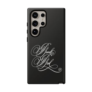 Good Girl Calligraphy Phone Case Phone Case Restrained Grace Samsung Galaxy S24 Ultra Matte