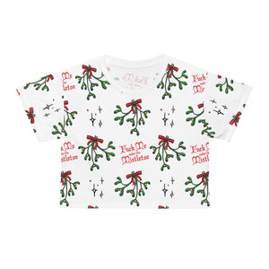 Fuck Me Under the Mistletoe - Crop Tee Crop Top Restrained Grace
