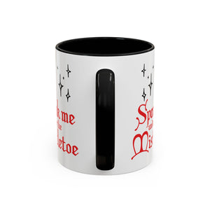 Spank Me Under the Mistletoe - Retro Christmas Mug Mug Restrained Grace