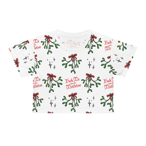 Fuck Me Under the Mistletoe - Crop Tee Crop Top Restrained Grace