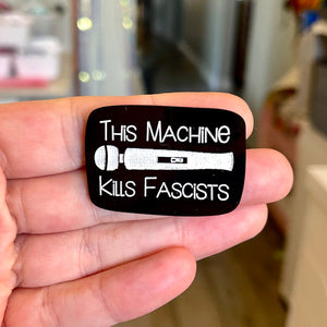 This Machine Kills Fascists Pin Pin Restrained Grace Black