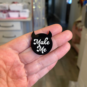 Make Me - Brat Devil Horns Pin Pin Restrained Grace Black