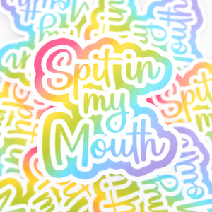 Spit in My Mouth - Frankly 90s Vinyl Sticker Sticker Restrained Grace