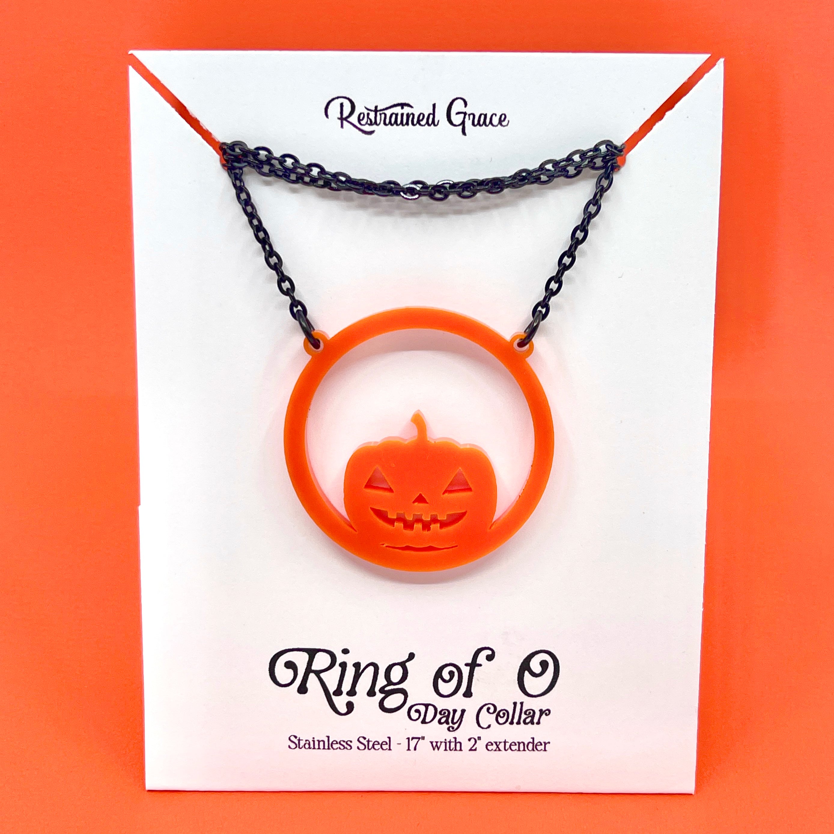 Jack o Lantern Ring of O Day Collar Necklace Restrained Grace