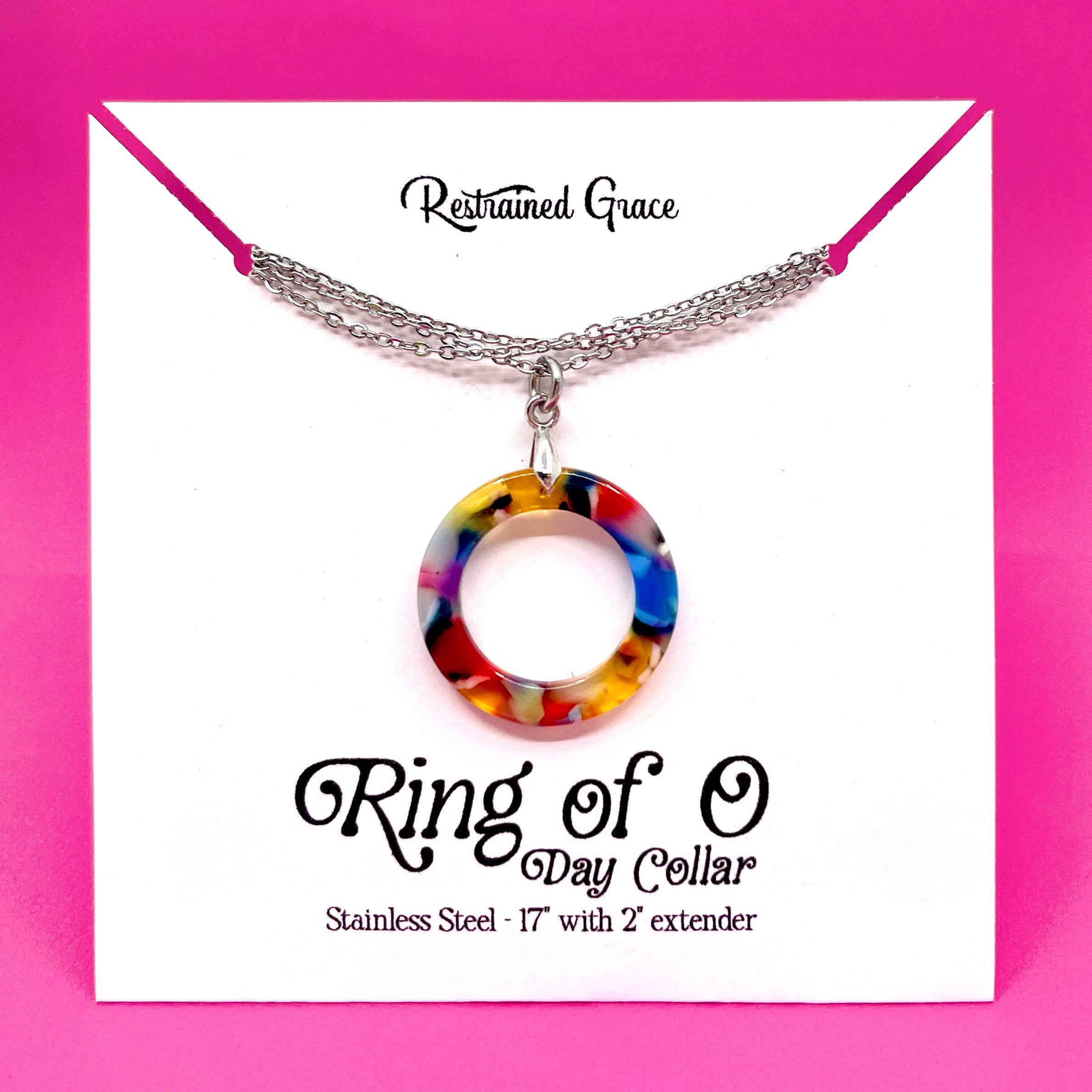 Acetate Ring of O Day Collar - Multicolor Day Collar Restrained Grace
