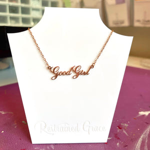 Good Girl - Praise Kink Necklace Necklace Restrained Grace