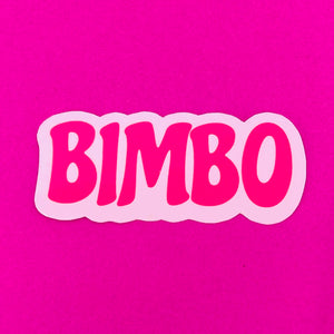 Bimbo Pink - Vinyl Sticker Sticker Restrained Grace