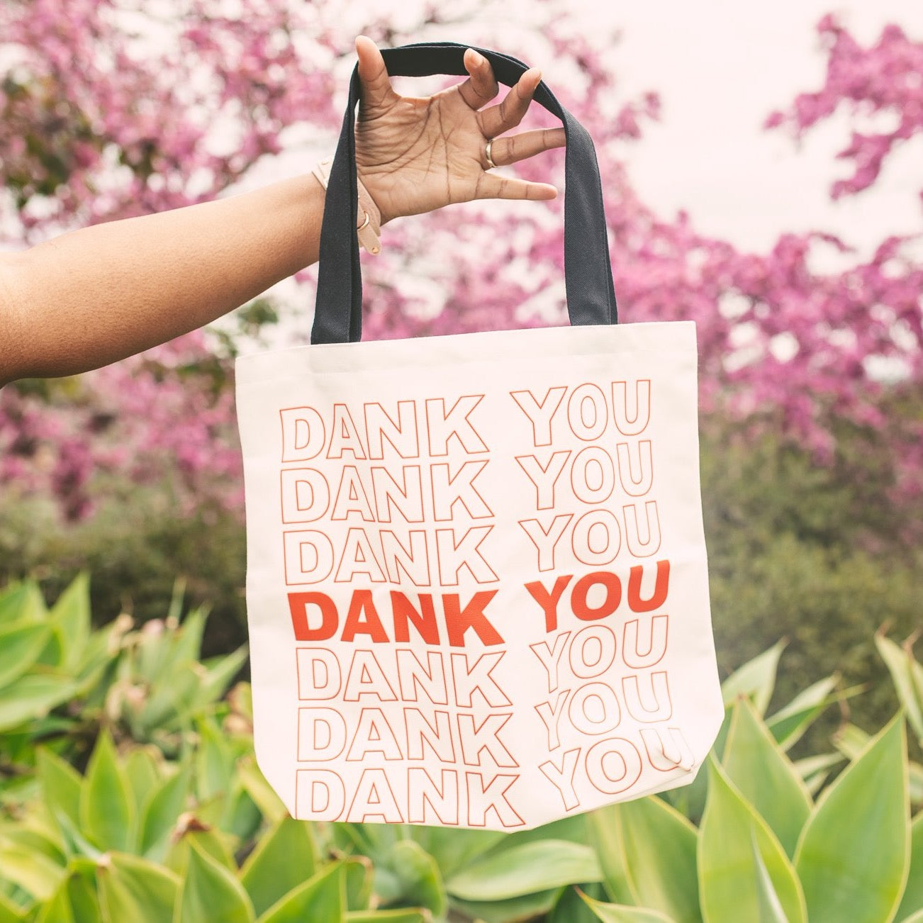 Just Get High™ - Canvas Tote: Dank You Bags Just Get High™