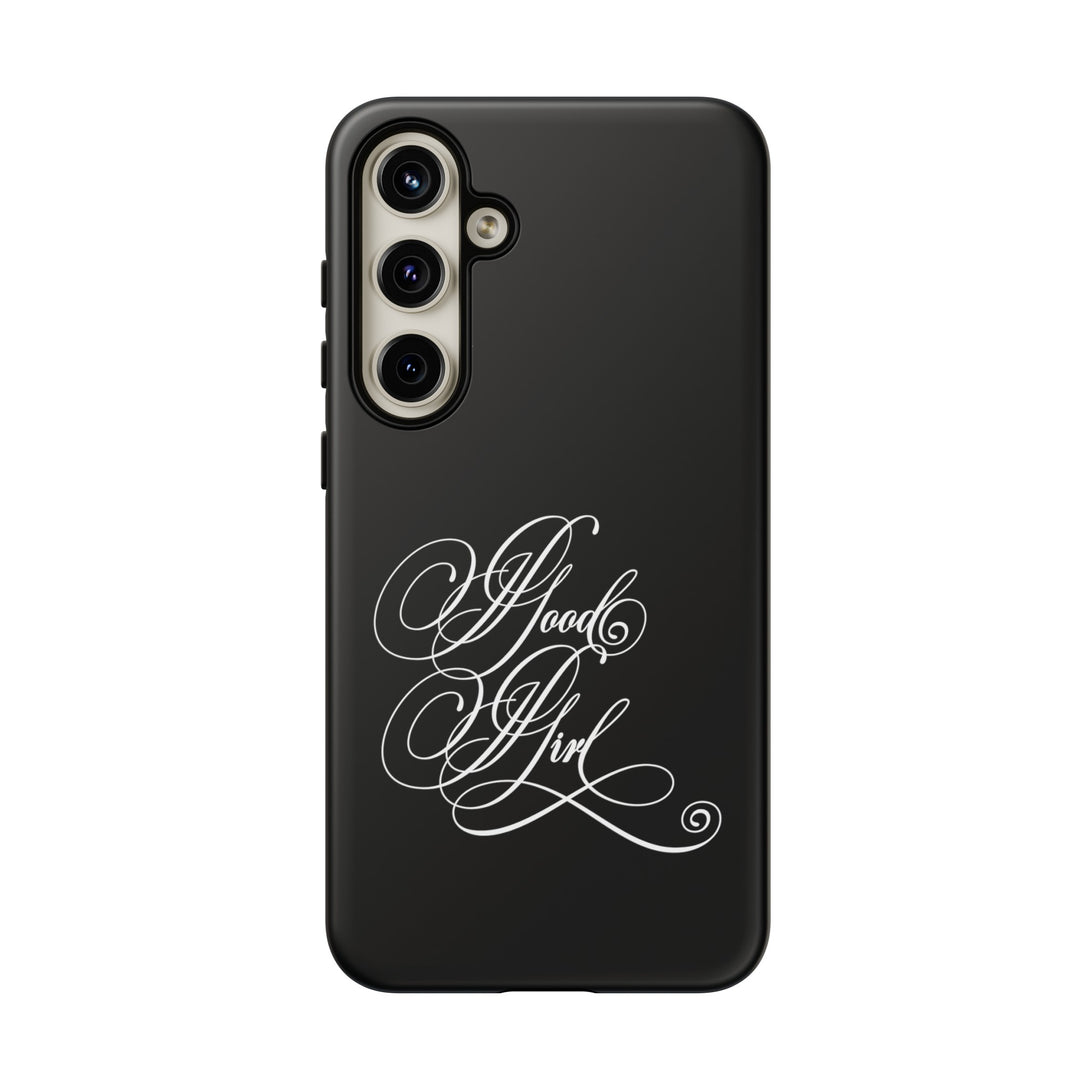 Good Girl Calligraphy Phone Case Phone Case Restrained Grace Samsung Galaxy S24 Plus Matte 