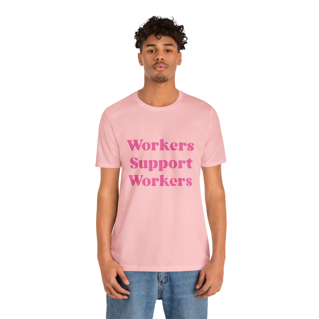 Workers Support Workers Unisex T-Shirt T-Shirt Restrained Grace   