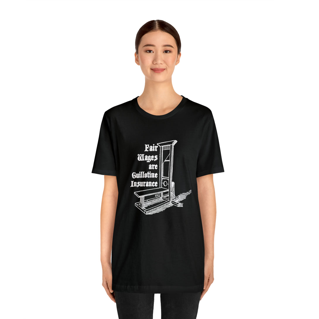 Guillotine Insurance Unisex T-Shirt T-Shirt Restrained Grace   