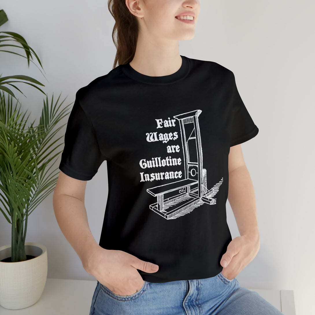 Guillotine Insurance Unisex T-Shirt T-Shirt Restrained Grace   