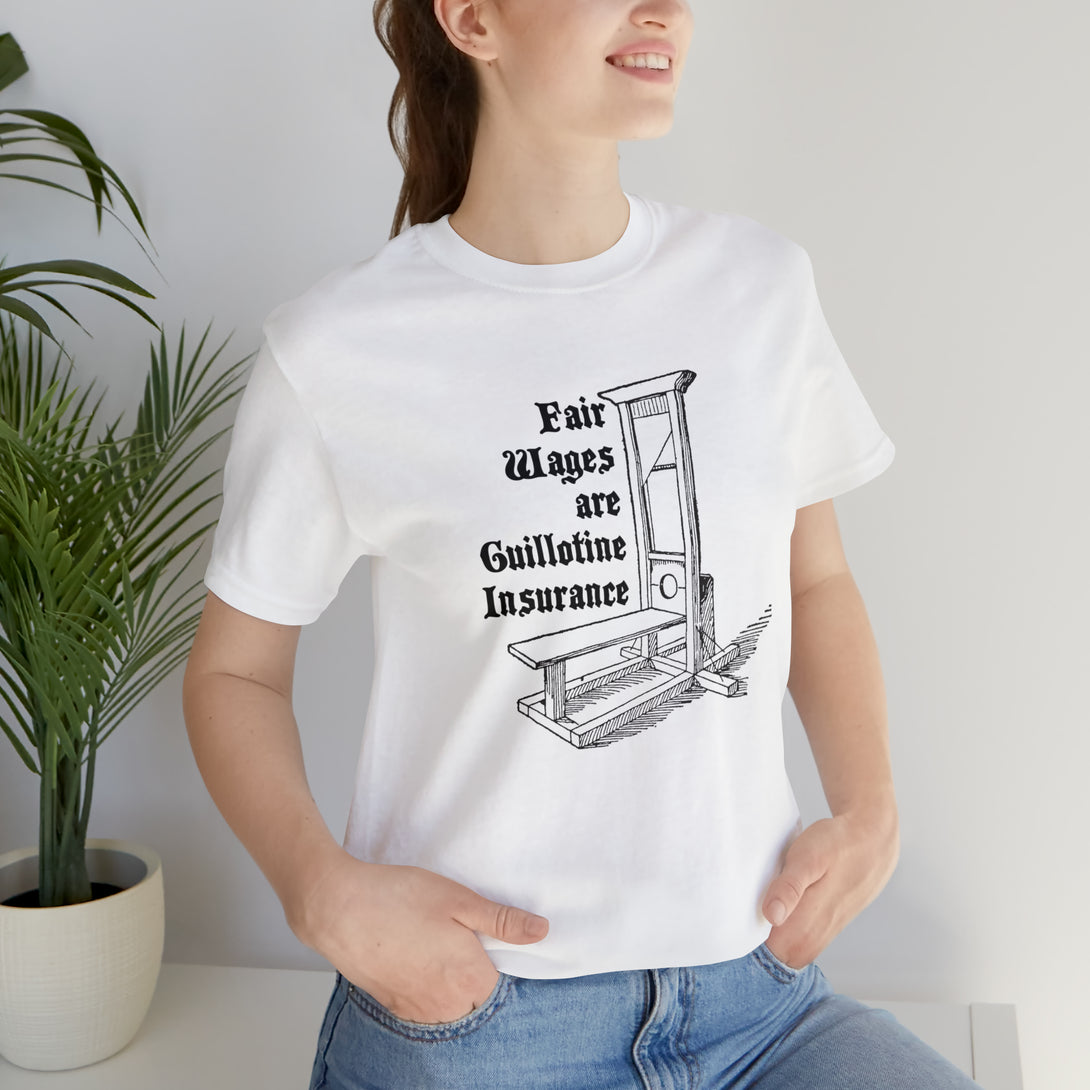 Guillotine Insurance Unisex T-Shirt T-Shirt Restrained Grace   