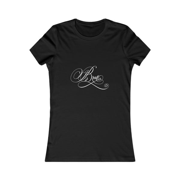 Brat Calligraphy - Femme Fit T-Shirt T-Shirt Restrained Grace M Black 