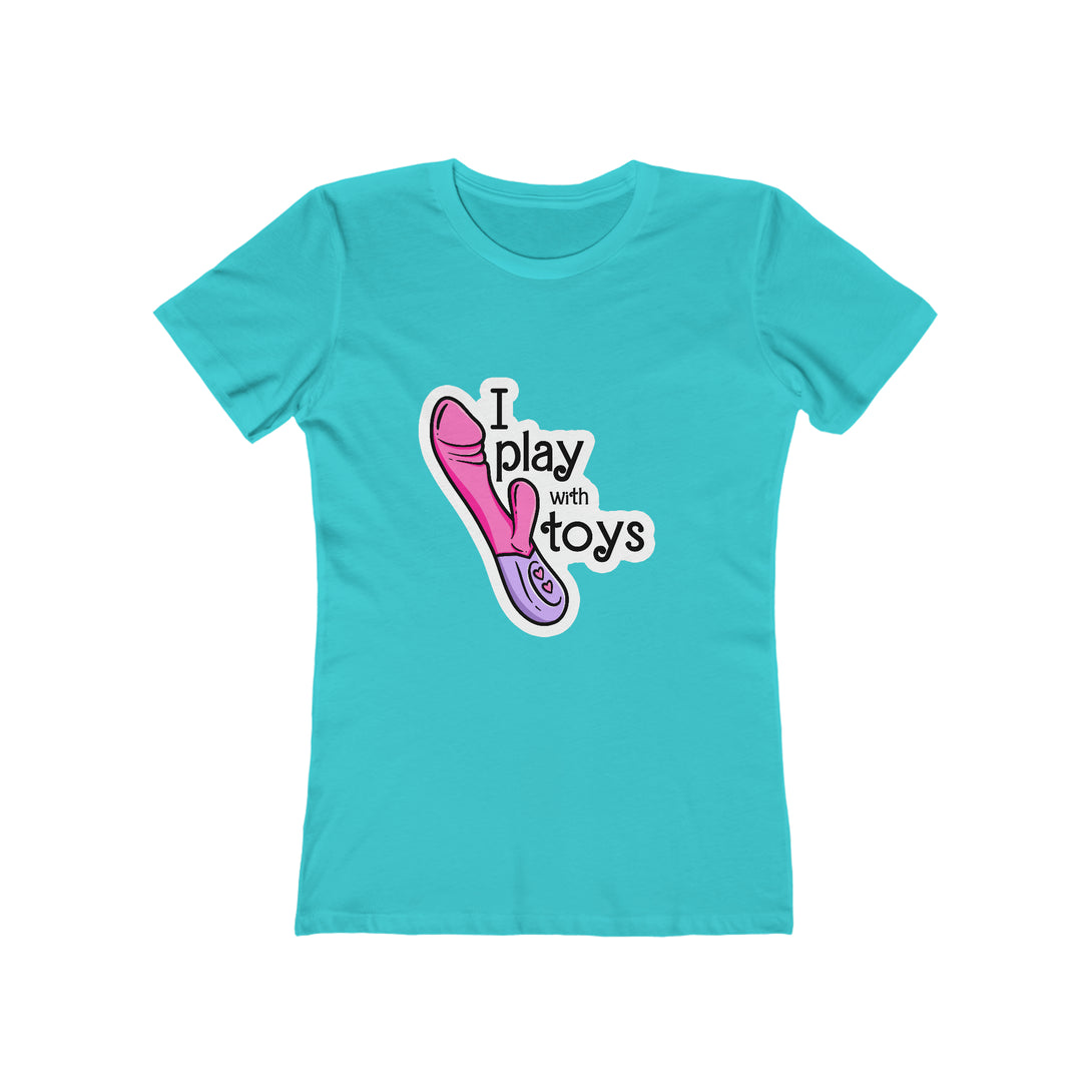 I Play With Toys Bimbo Doll Femme Fit T-Shirt T-Shirt Restrained Grace Solid Tahiti Blue S 
