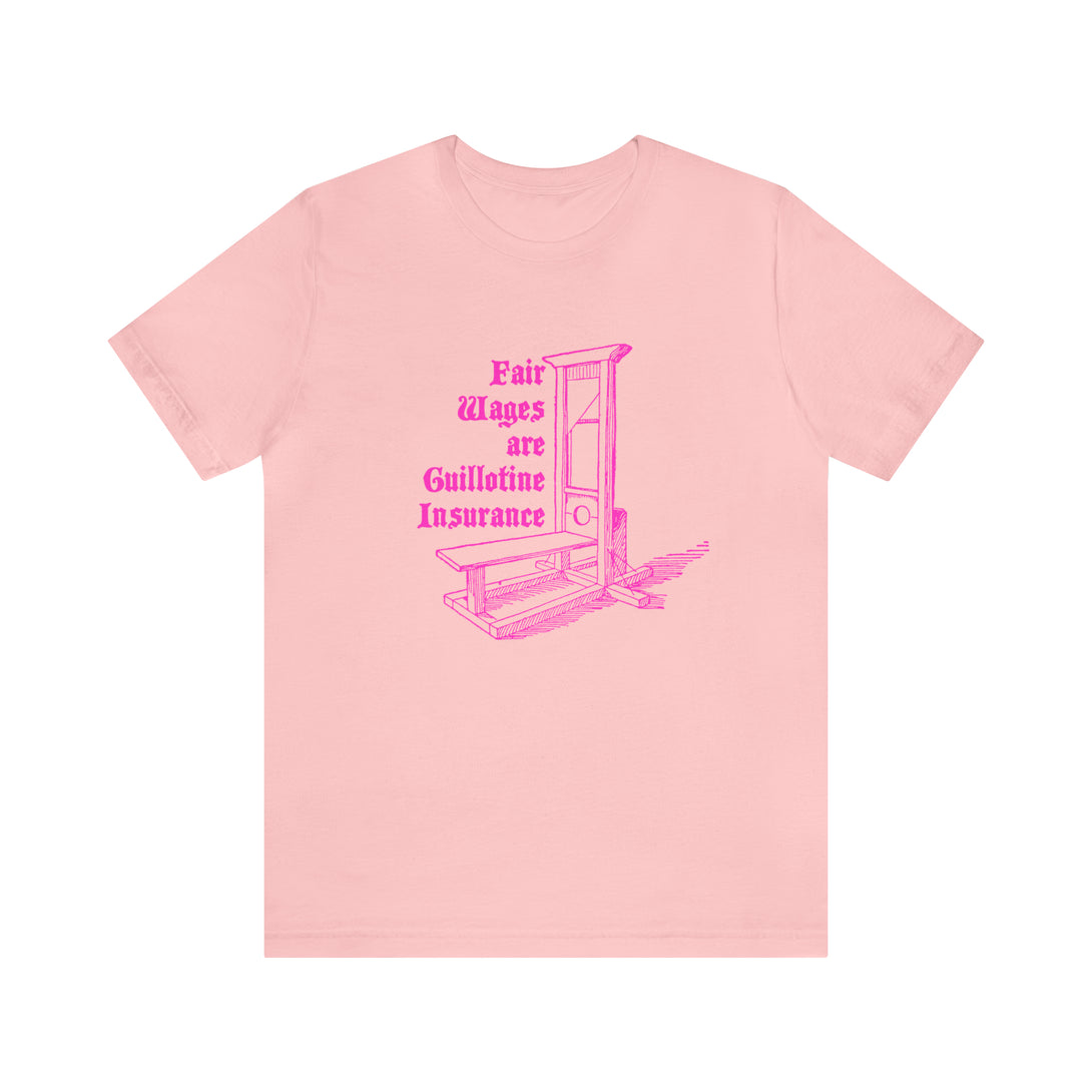 Guillotine Insurance Unisex T-Shirt T-Shirt Restrained Grace Pink S 