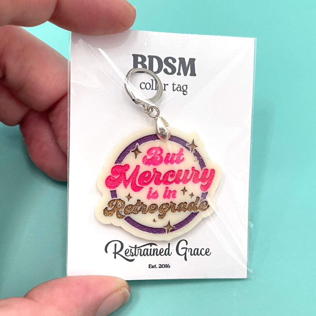 Sample Sale - Mercury in Retrograde Collar Tag Sample Sale Restrained Grace   