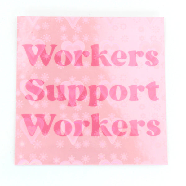 Workers Support Workers - Vinyl Sticker Sticker Restrained Grace   