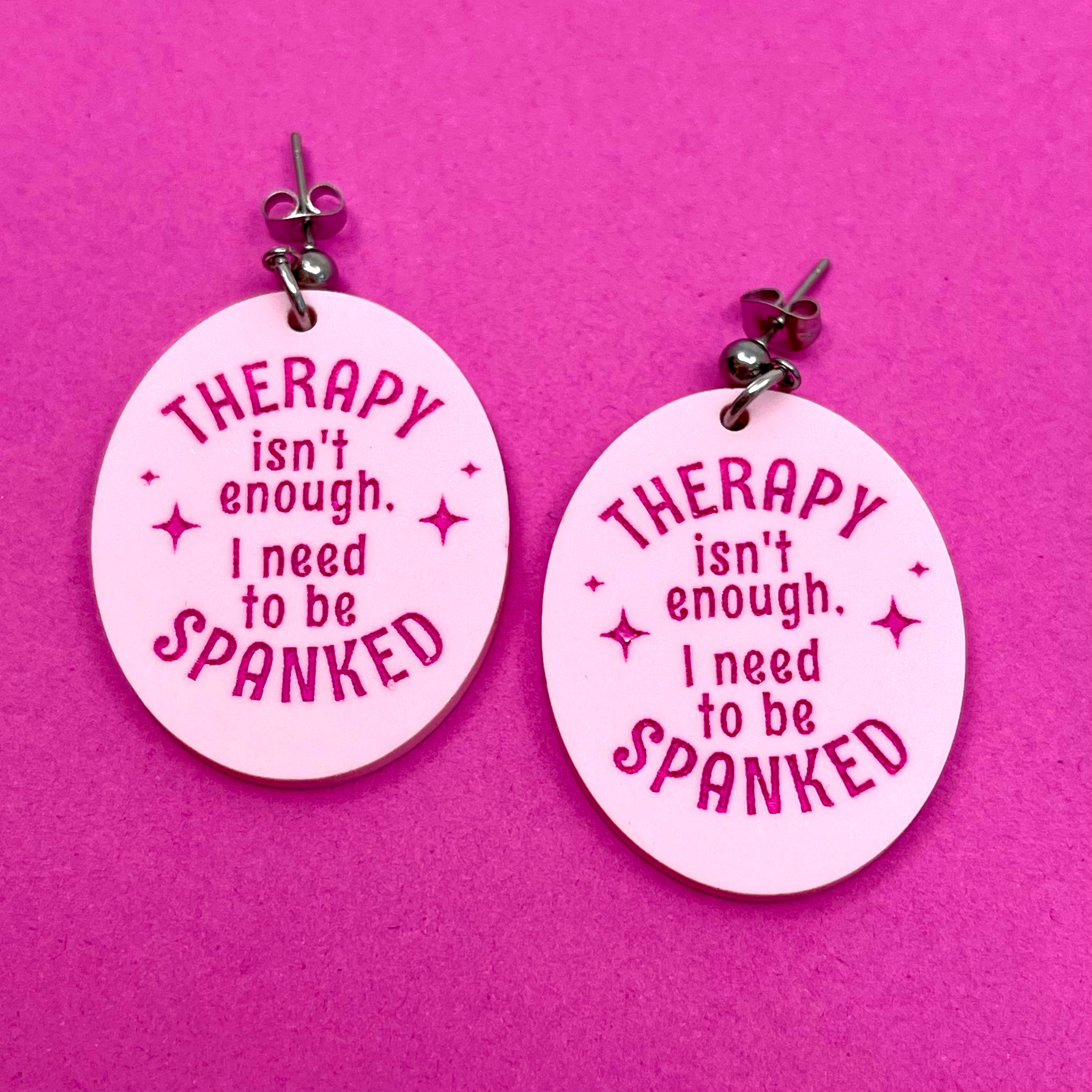 Therapy Isn't Enough, I Need to Be Spanked - Earrings Earrings Restrained Grace Pink