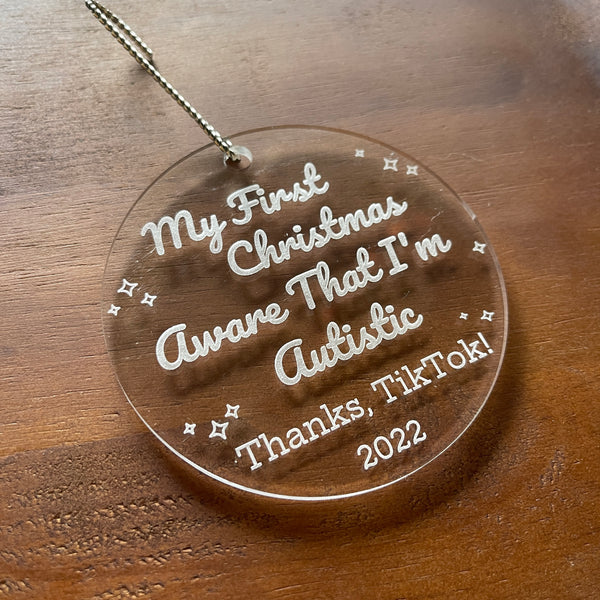 First Christmas Aware That I'm Autistic Ornament