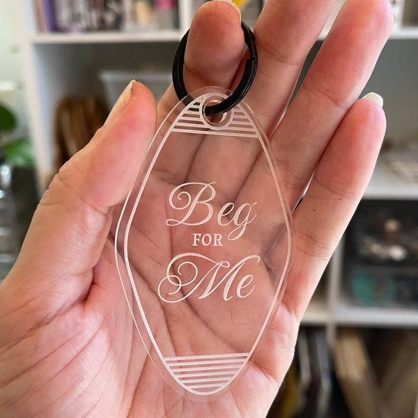 Beg For Me - BDSM Domme Motel Keychain Keychain Restrained Grace   