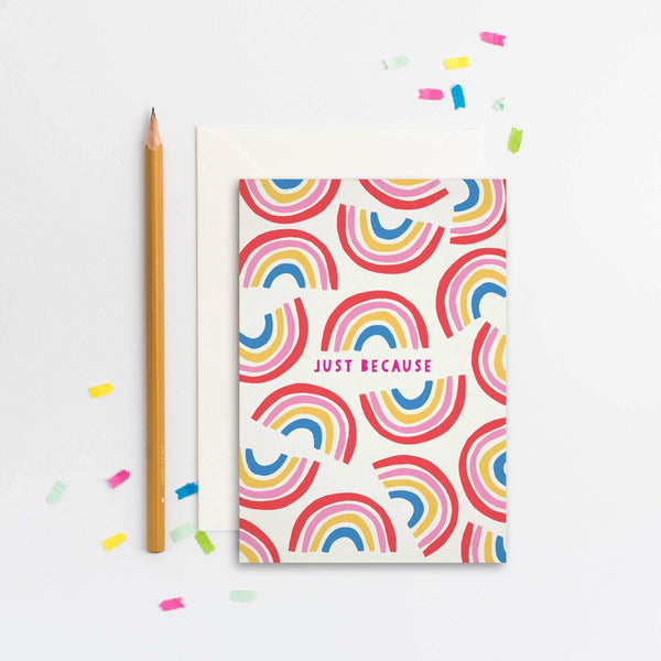 Natalie Alex Designs - Rainbow Just Because Card Greeting Card Natalie Alex Designs   